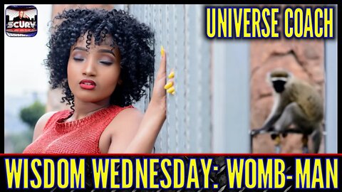 WISDOM WEDNESDAY | WOMB MAN | UNIVERSE COACH