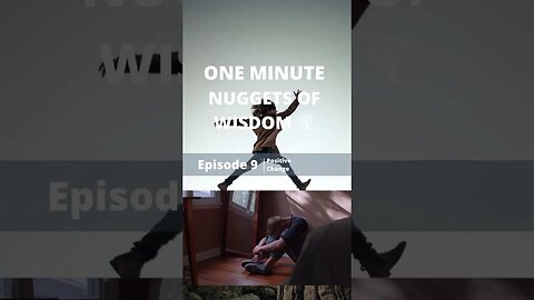 One Minute Nugget of Wisdom Episode 9 part 1 #shorts