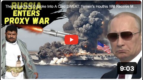 The US and NATO Broke Into A Cold SWEAT: Yemen's Houthis Will Receive Modern Deadly Russian Weapons