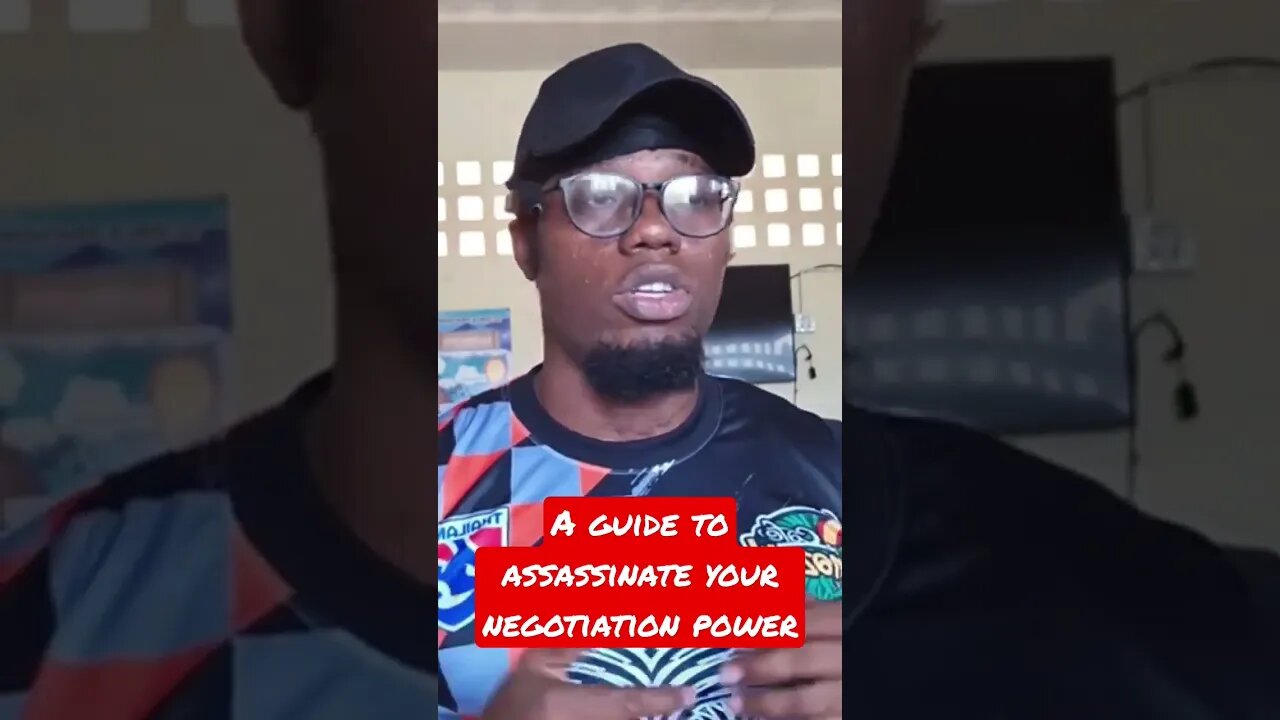 A guide to assassinate your negotiation power