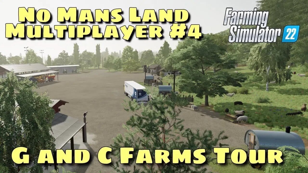 First Farm Tour!! | No Mans Land Multiplayer #4 | Farming Simulator 22