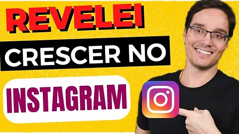 ✅ Estratégia para crescer no Instagram organicamente do zero 2023