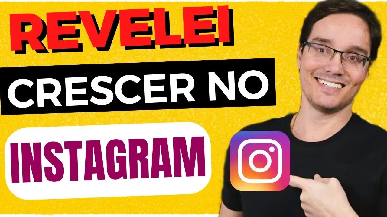 ✅ Estratégia para crescer no Instagram organicamente do zero 2023