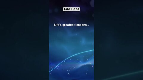 Life's greatest lessons #facts #shorts #lifefacts