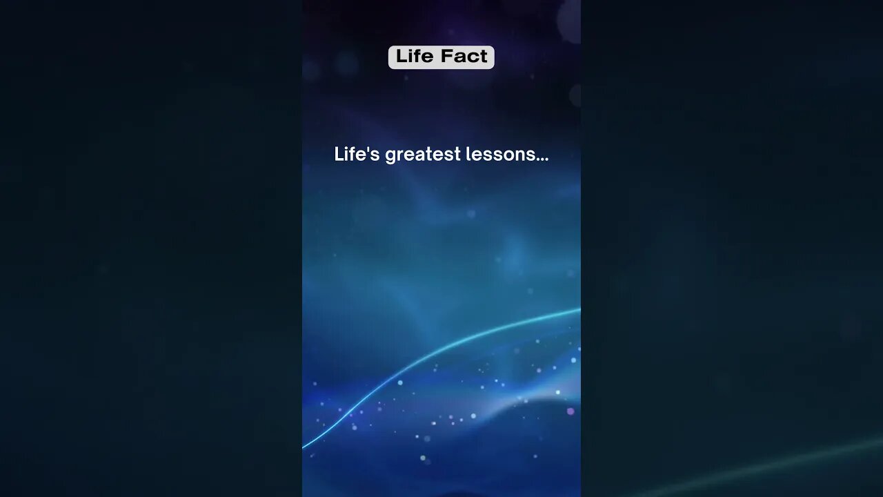 Life's greatest lessons #facts #shorts #lifefacts