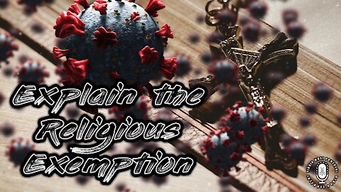Explaining Religious Exemptions