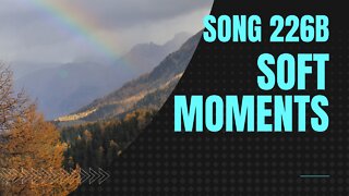 Soft Moments (Song 226B, piano, bass, drums, music)
