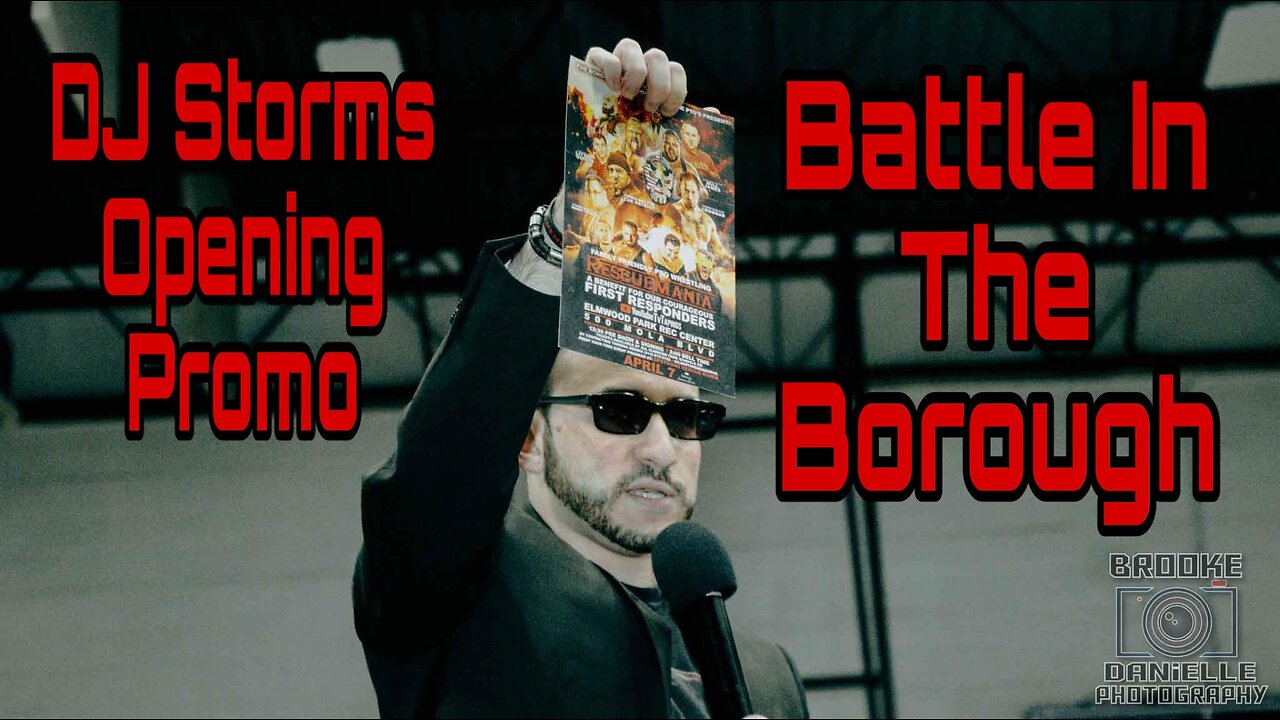 DJ Storms Opening Promo - Battle In The Borough - Oct. 19th, 2024