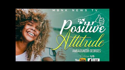 POSITIVE ATTITUDE PART 2