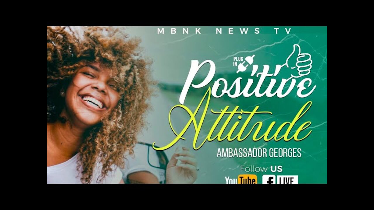POSITIVE ATTITUDE PART 2