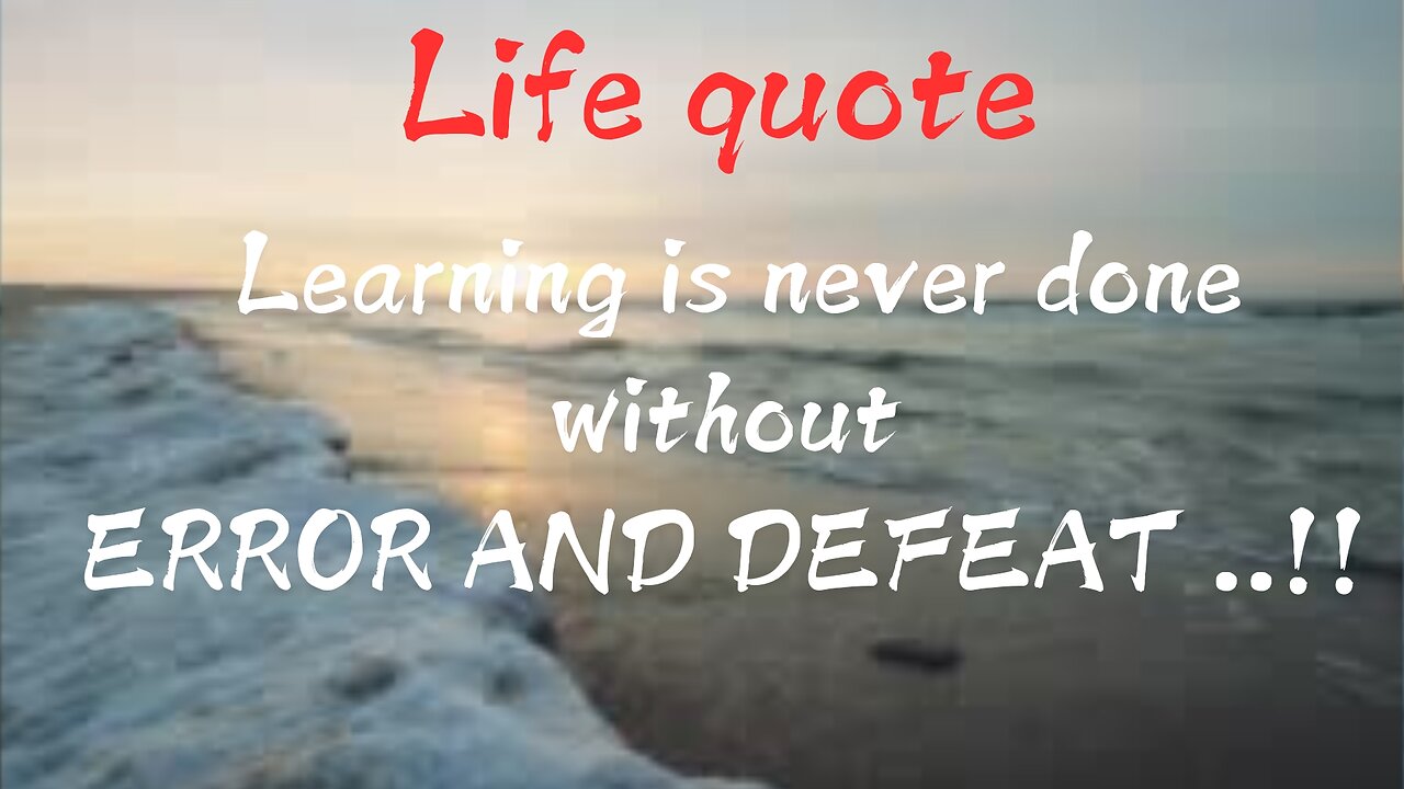 life quote learnings of life for success better results life made strong overcome defeat