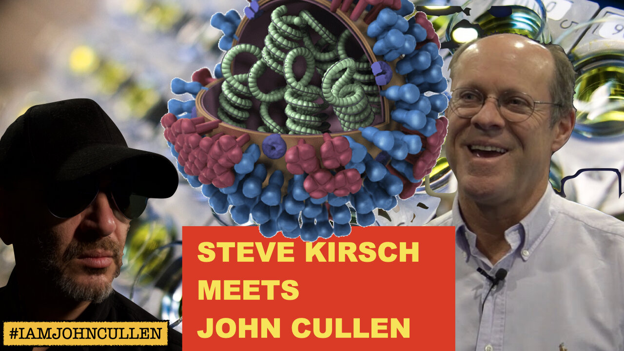 Steve Kirsch Meets John Cullen: Part 2 (bad edit version - duplicate section)