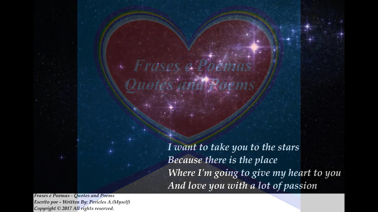 I want to take you to the stars, I will give my heart, I love you! [Poetry] [Quotes and Poems]