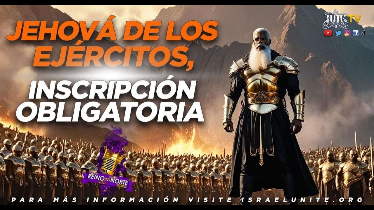 RDNR | Jehová de Los Ejércitos, Inscripción Obligatoria