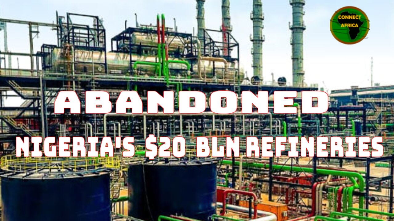 NIGERIAN CSOs DEMAND ACCOUNT FOR $20 BLN SPENT ON REFINERIES