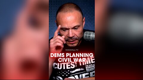 Dan Bongino: Democrats Are Already Preparing For Civil War To Stop Trump - 8/6/24