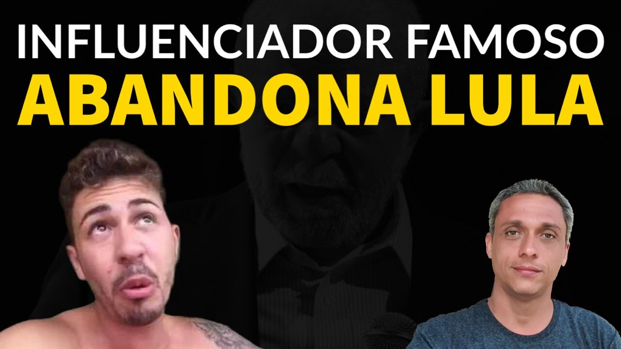 Mais um pulando fora - Influenciador super famoso abandona LULA depois de tanta merda