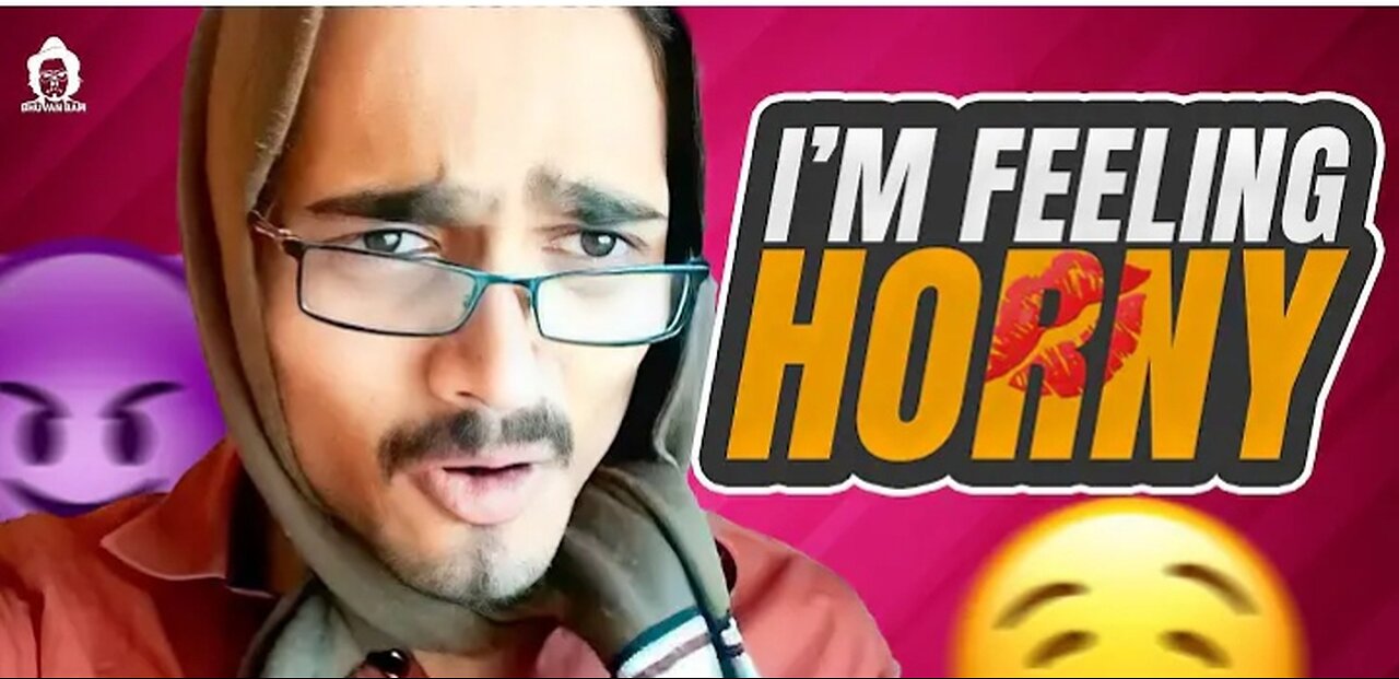 Comedy Hunt- I am feeling HORNY