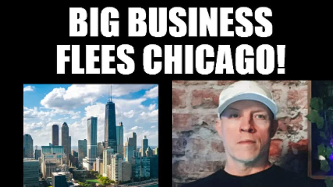 BIG BUSINESSES FLEE CHICAGO, CITIES WILL BE DEATH CAMPS, HOMELESSNESS, DANGEROUS RESTAURANTS