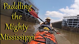 Kayaking the Mighty Mississippi ep. 14 Lead Island to Lock 24 (days 33-35)