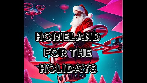 PBN News: Homeland for the Holidays