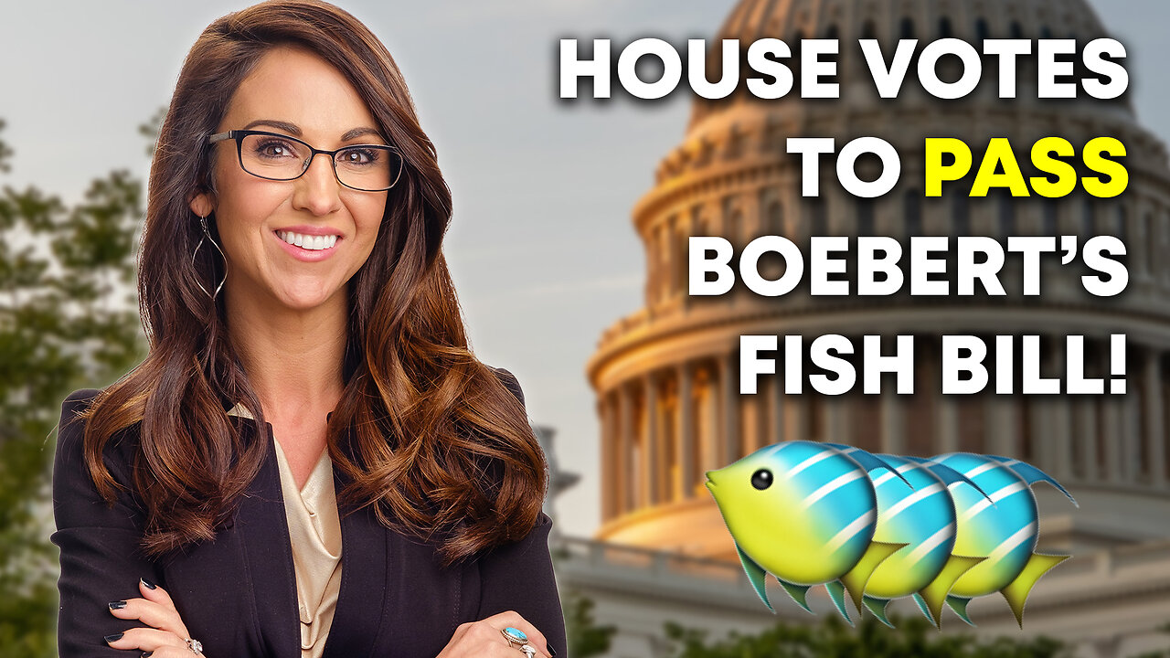 House Votes to PASS Boebert's Fish Bill! 🐠