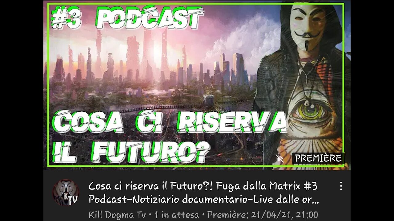 Cosa ci riserva il Futuro?! Fuga dalla Matrix (e dalle città) #3 Podcast-Notiziario documentario