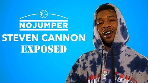 $teven Cannon Exposed!