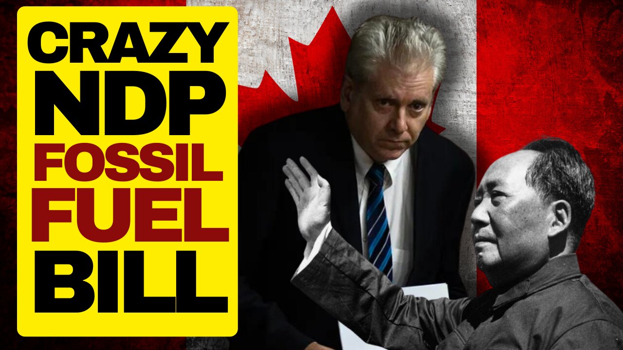 INSANE NDP Bill Would Criminalize Promoting Fossil Fuels