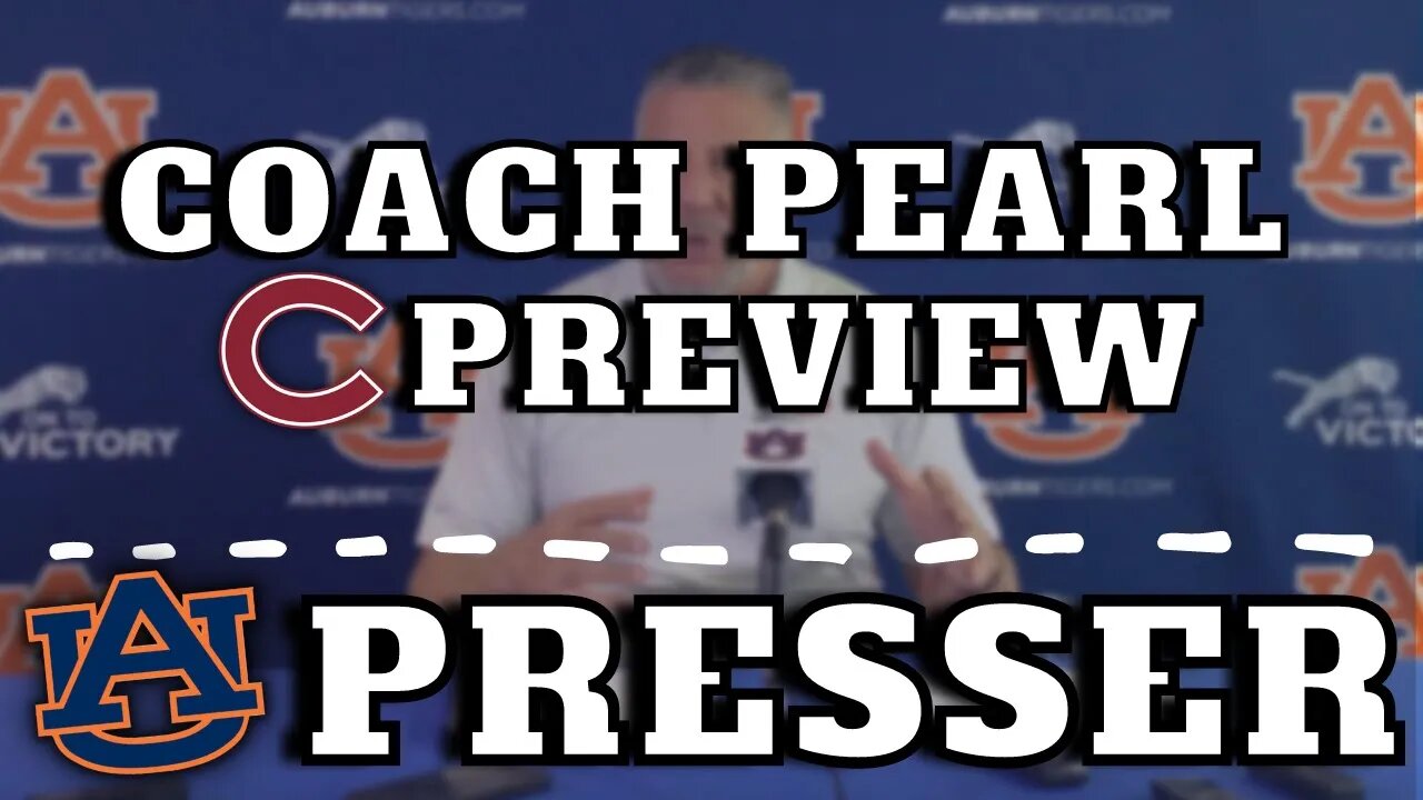 Bruce Pearl Previews Auburn Basketball vs. Colgate | AUBURN PRESS CONFERENCE