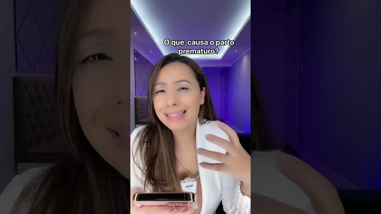 Isso causa o parto prematuro