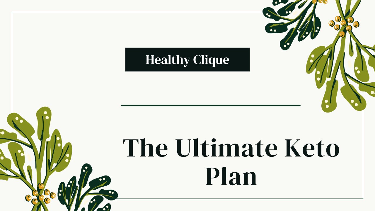 The Ultimate Keto Plan 2021