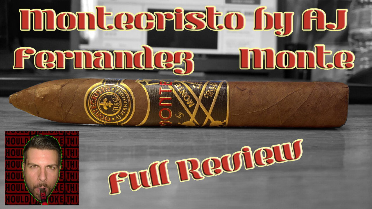 Montecristo by AJ Fernandez Monte (Full Review) - Should I Smoke This