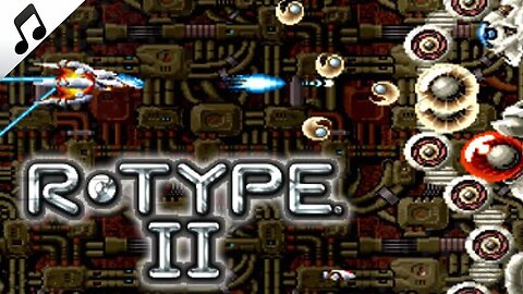 R-Type 2 OST - Counter Attack - Stage 1