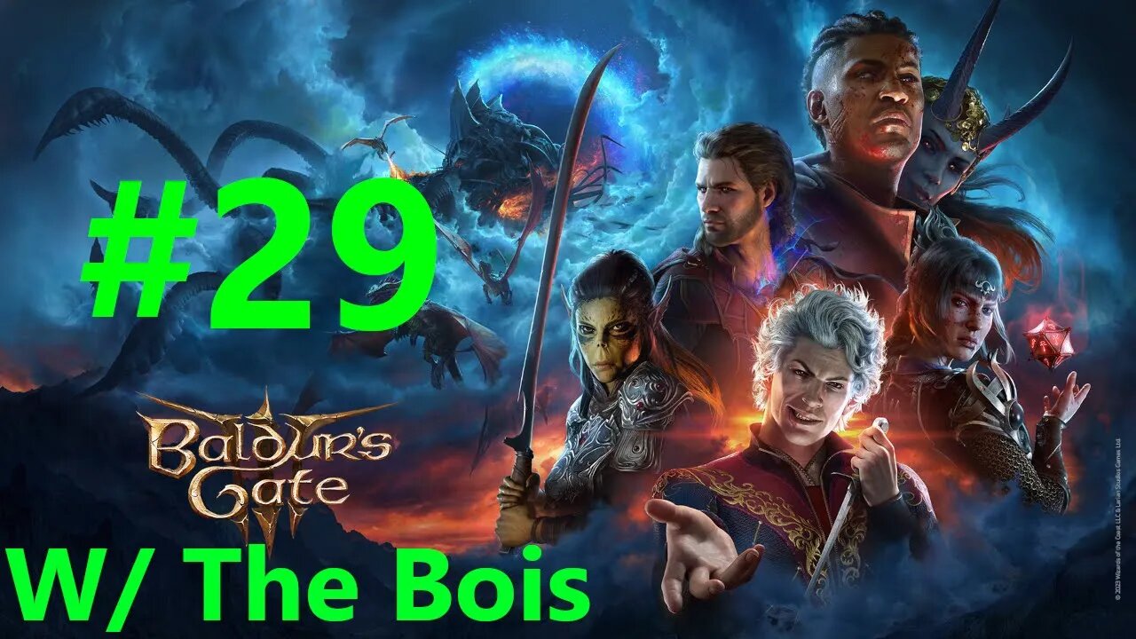 Baldurs Gate 3 With The Bois Full Playthrough Part 29