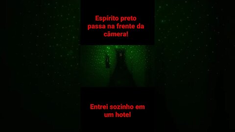 ENTREI SOZINHO EM UM HOTEL E O QUE VI FOI ASSUSTADOR!
