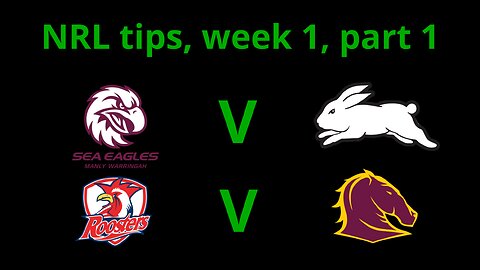 NRL tips round 1, part 1
