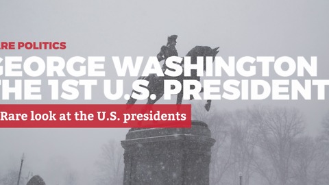 A Rare Look at U.S. Presidents: 1. George Washington | Rare Politics