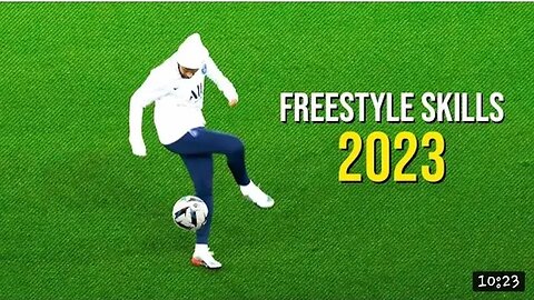 football freestyle skills 2023