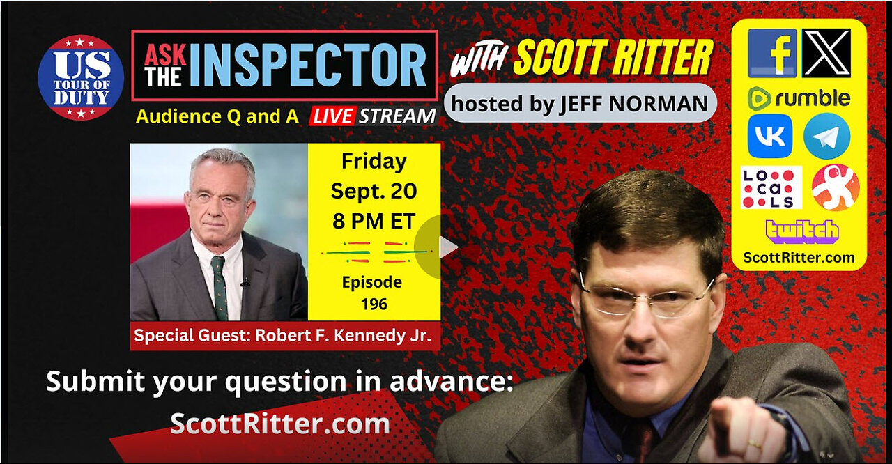 Ask the Inspector Ep. 196 with Robert F. Kennedy (streams live on Sept. 20 at 8 PM ET - rescheduled)