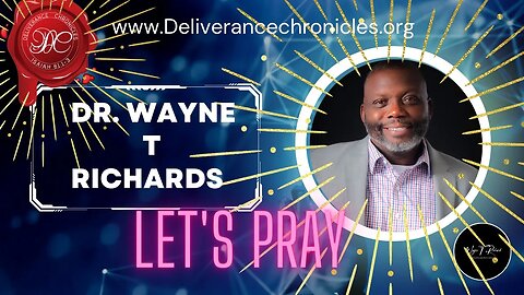 Let's Pray #dlfvrnce #letspray #deliverance #waynetrichards #drwaynetrichards #dcuniversity