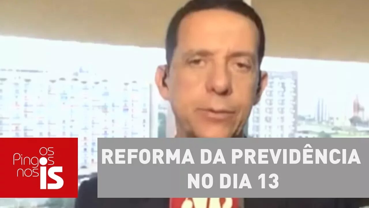 Trindade: Governo quer votar a reforma da Previdência no dia 13