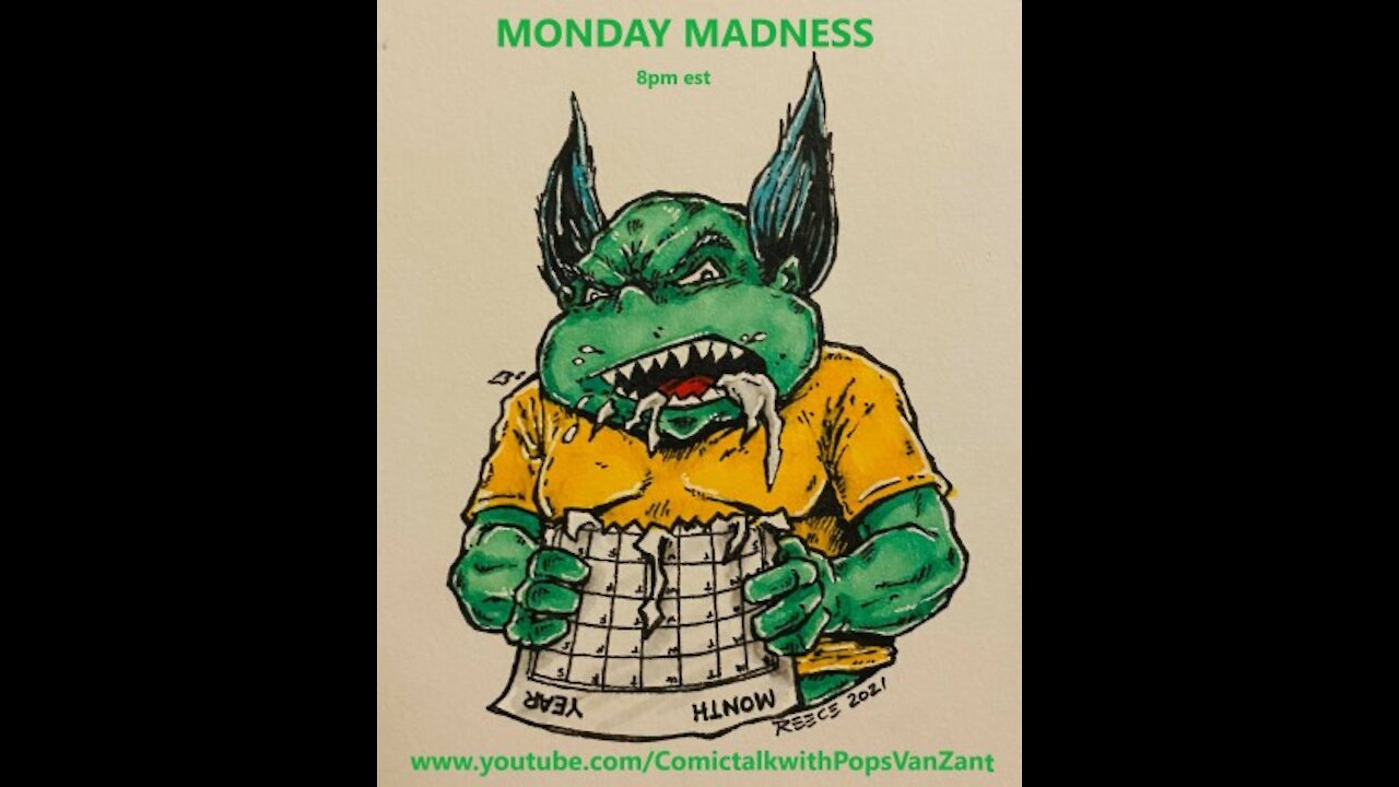 Monday Madness 2-15-21