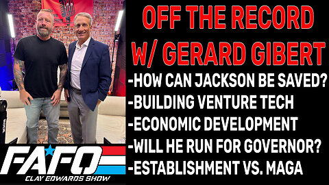 OFF THE RECORD W/ GUEST: GERARD GIBERT!! WILL HE BE THE NEXT GOVERNOR OF MISSISSIPPI?