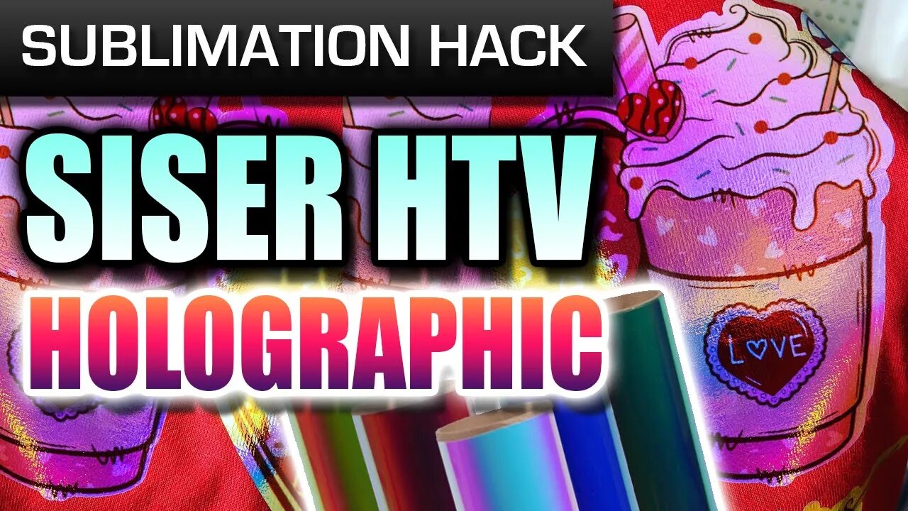 Sublimation on Holographic HTV vinyl - Sublimation Hack