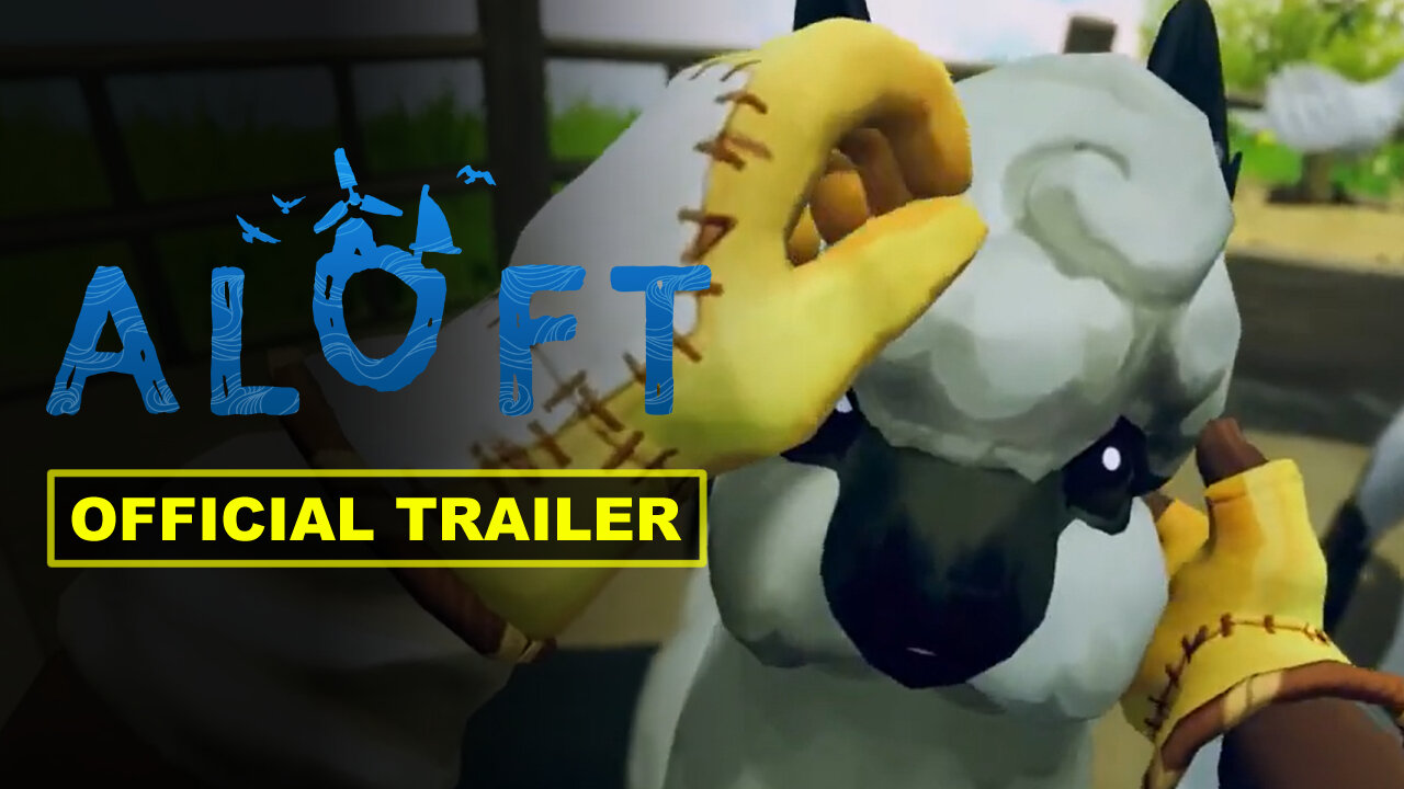 Aloft - Official 'Clouds and Corruption' Trailer