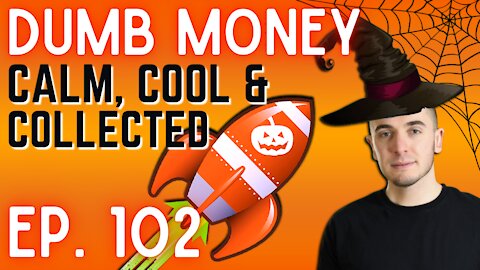 Ep. 102 Stocks & Crypto: The Calm Before The Storm || Dumb Money w/ Matt