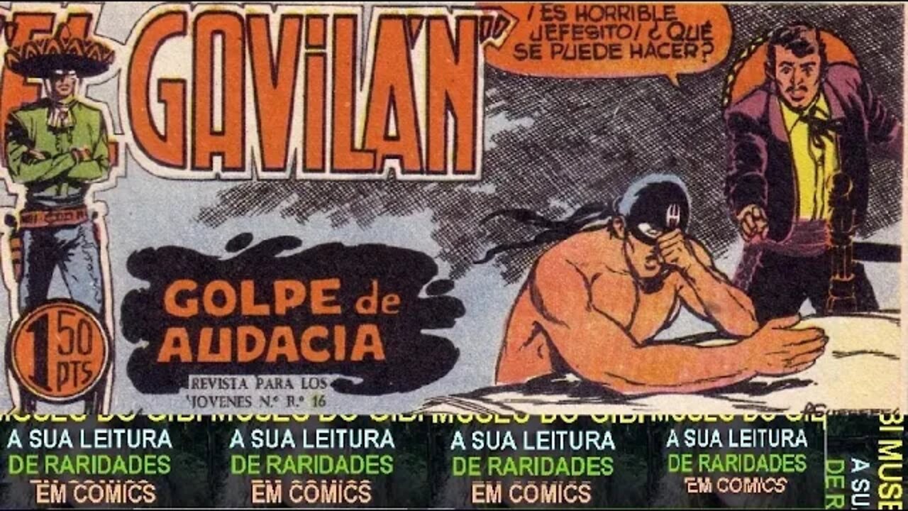 13 el gavilan Golpe de audacia quadrinho mexicano comics gibi #museudogibi #cultura