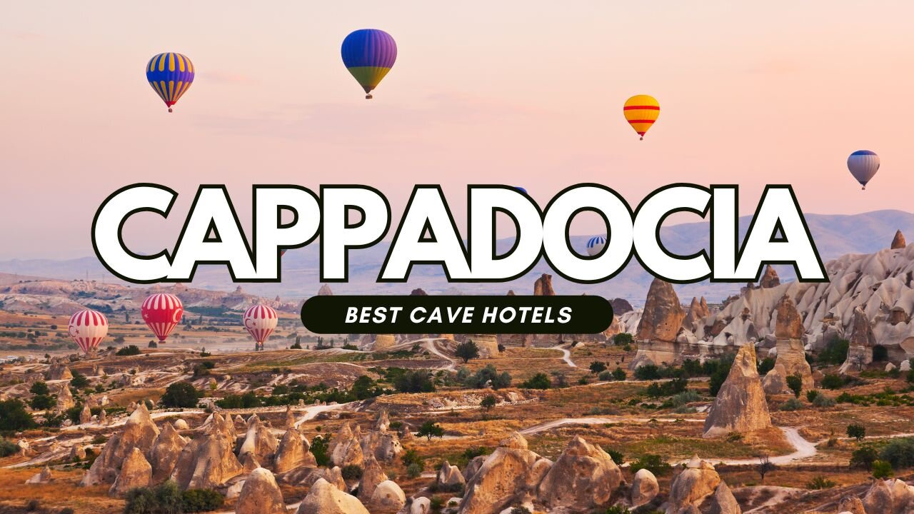 Best Cave Hotels in Cappadocia Turkey