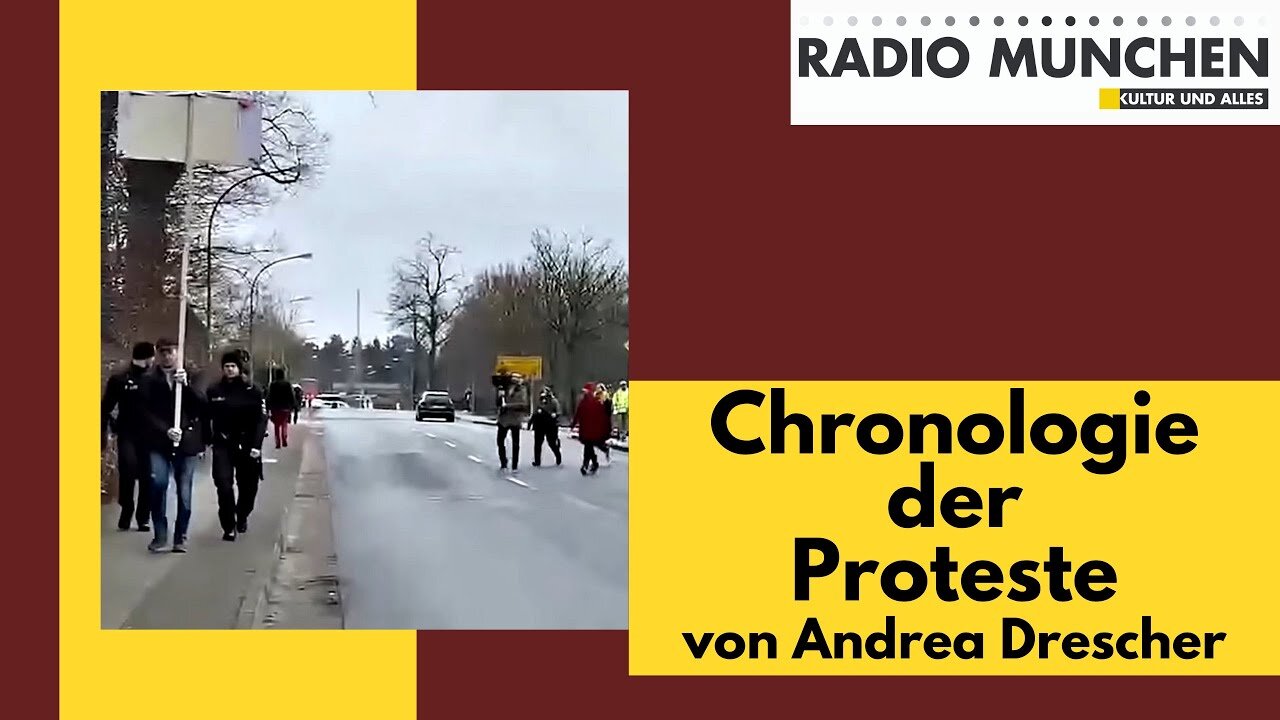 Chronologie der Proteste@Radio München🙈🐑🐑🐑 COV ID1984